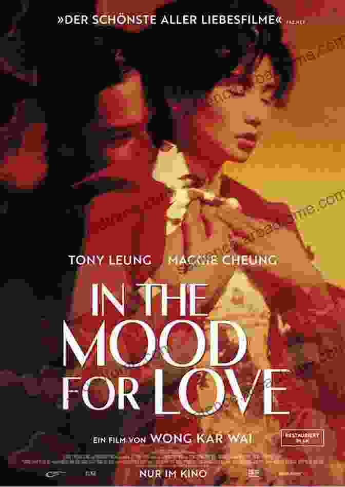 A Drama Scene From 'In The Mood For Love' Historical Dictionary Of Hong Kong Cinema (Historical Dictionaries Of Literature And The Arts 2)