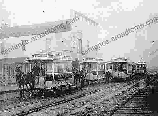 A Horse Drawn Streetcar In Portland, Oregon, In The 1870s. Portland S Streetcars (Images Of Rail)