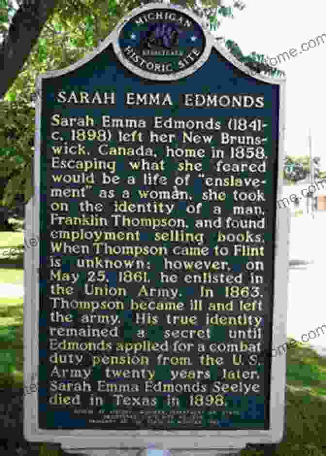 A Memorial Dedicated To Sarah Edmonds In Her Hometown Nurse Soldier Spy: The Story Of Sarah Edmonds A Civil War Hero