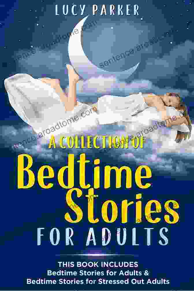 A Stack Of Books With The Title 'Bedtime Stories For Adults' Prominently Displayed Bed Time Stories For Adults: Relaxing Sleep Stories To Reduce Anxiety Stress Stop Panic Collection Of Narrations To Help Adults Fall Asleep Fast Calmly And Deeply Guided Meditation (Sleep Well 3)