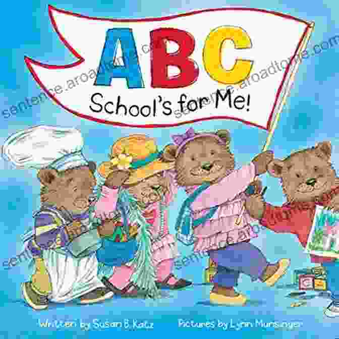 Abc School For Me By Susan Katz ABC School S For Me Susan B Katz