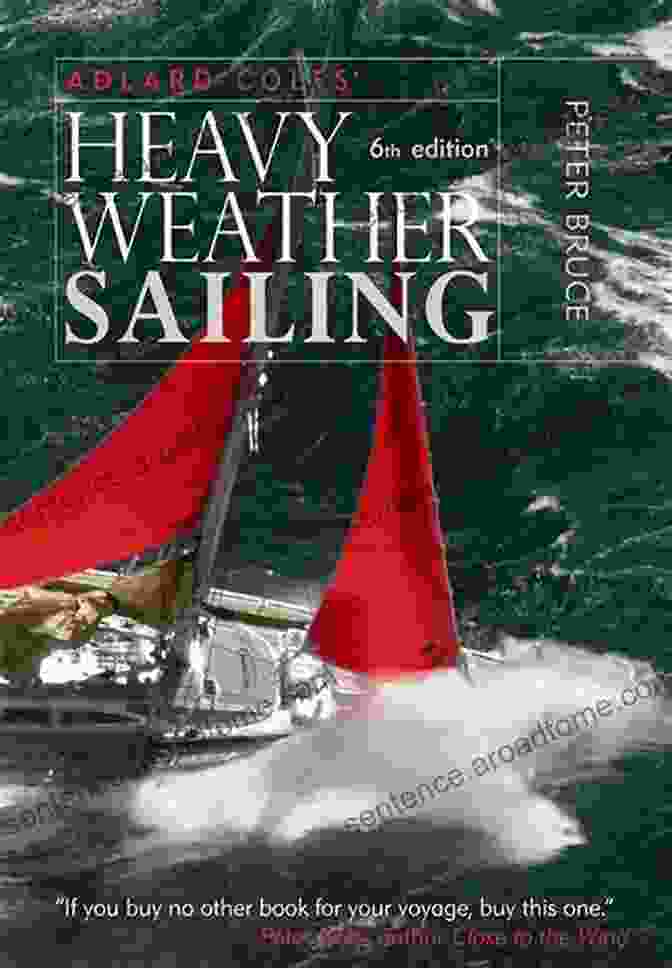 Adlard Coles Heavy Weather Sailing Sixth Edition Book Cover Adlard Coles Heavy Weather Sailing Sixth Edition