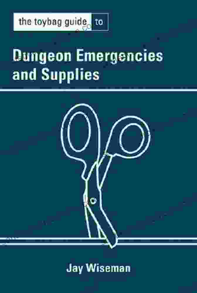 Adventurers Sharing Knowledge The Toybag Guide To Dungeon Emergencies And Supplies (Toybag Guides)