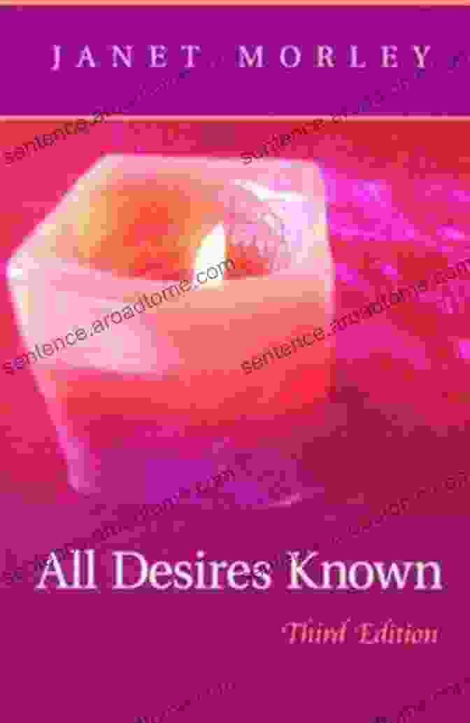 All Desires Known Third Edition Book Cover All Desires Known: Third Edition