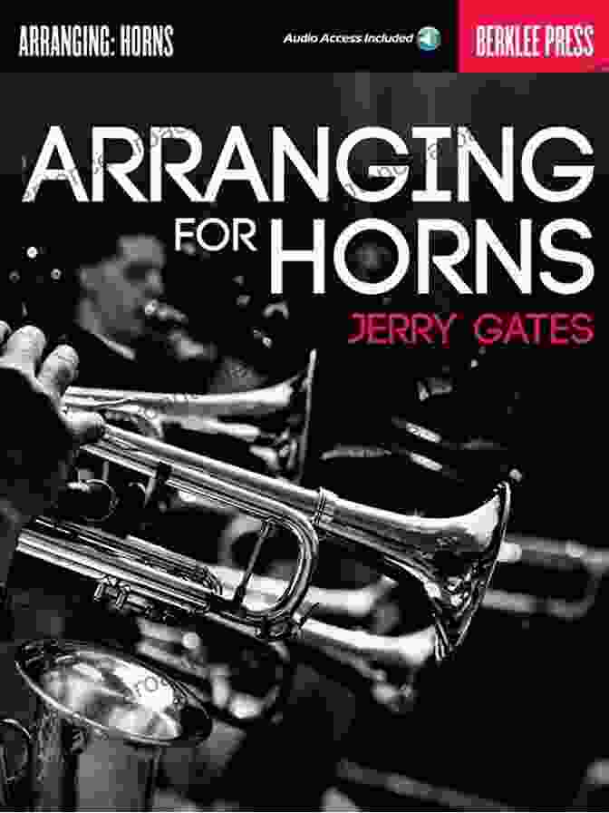 Arranging For Horns Book Cover Featuring Tommy Swindall And A Vibrant Horn Section Arranging For Horns Tommy Swindali