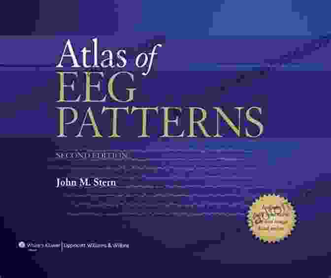 Atlas Of EEG Patterns By John Stern Atlas Of EEG Patterns John M Stern