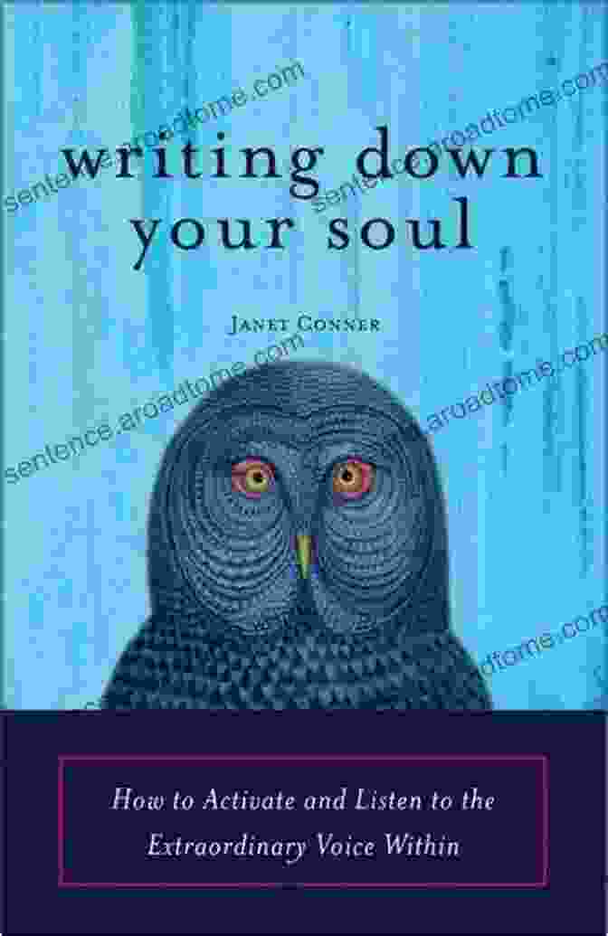 Book Cover For How To Activate And Listen To The Extraordinary Voice Within: Writing To Explore Writing Down Your Soul: How To Activate And Listen To The Extraordinary Voice Within (Writing To Explore Your Spiritual Soul)