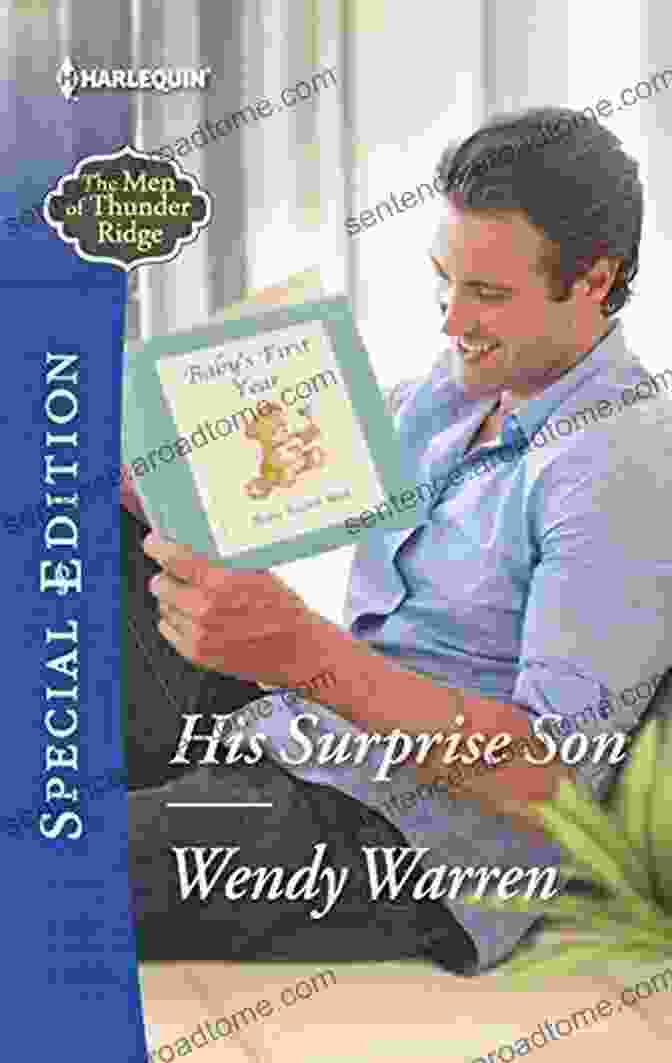 Book Cover Of His Surprise Son: The Men Of Thunder Ridge His Surprise Son (The Men Of Thunder Ridge 1)