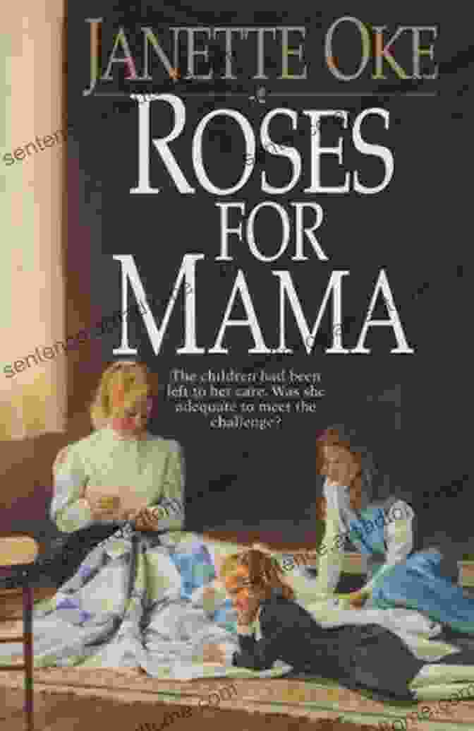 Book Cover Of 'Roses For Mama' Depicting A Group Of Women On Horseback In A Western Landscape Roses For Mama (Women Of The West #3)