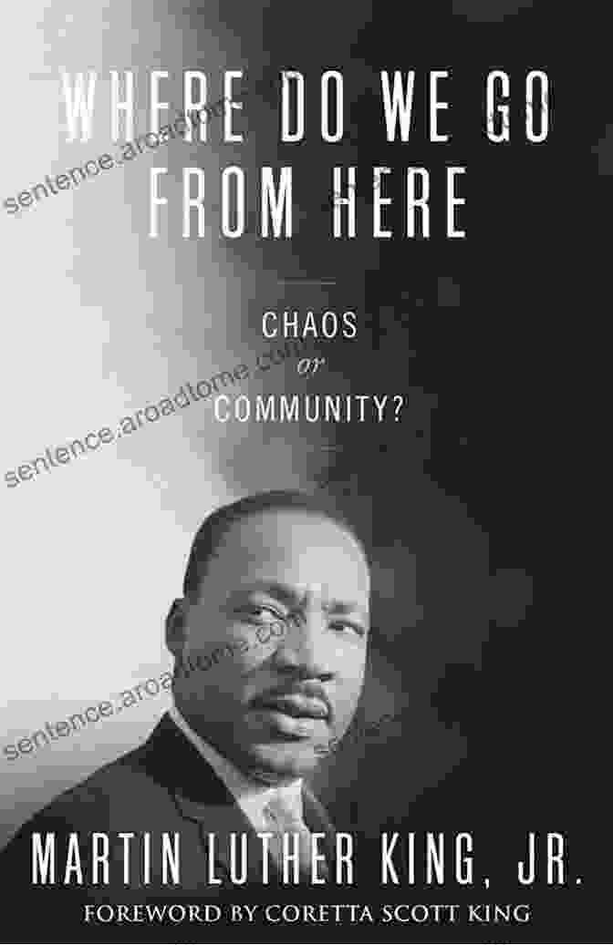 Book Cover Of 'Where Do We Go From Here: Chaos Or Community?' The Polished King: Living Words Of Martin Luther King Jr