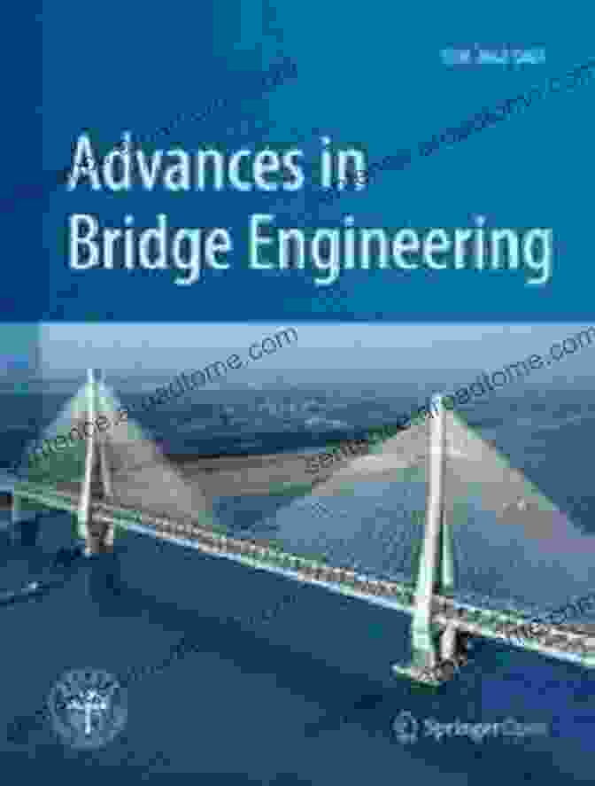 Bridge Monitoring Recent Advances In Civil Engineering: Proceedings Of The 2nd International Conference On Sustainable Construction Technologies And Advancements In Civil Notes In Civil Engineering 233)