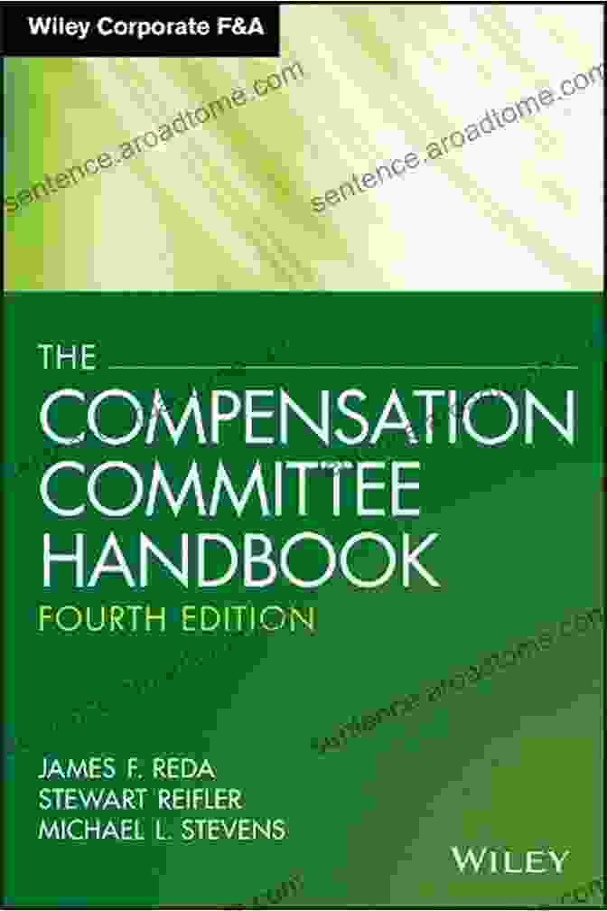 Compensation Committee Handbook By James Reda Compensation Committee Handbook James F Reda