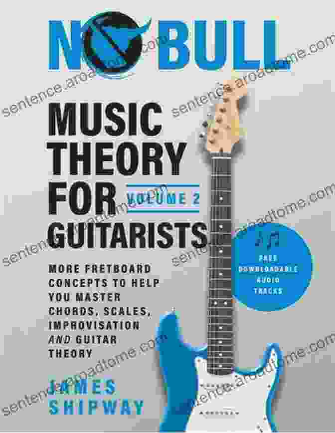 Guitar Chord Diagrams Music Theory For Guitarists Volume 2: More Fretboard Concepts To Help You Master Chords Scales Improvisation And Guitar Theory