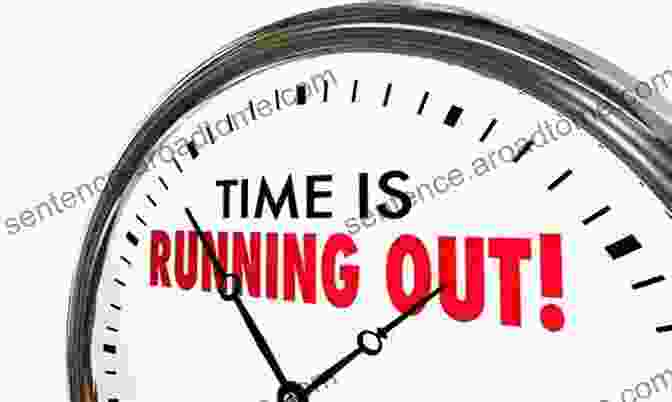 Image Depicting The Concept Of Urgency, With A Clock Ticking Away Own Your Power: No Excuses No Bullsh*t The Time Is Now