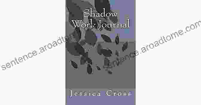 Jessica Cross, Author Of Shadow Work Journal Shadow Work Journal Jessica Cross