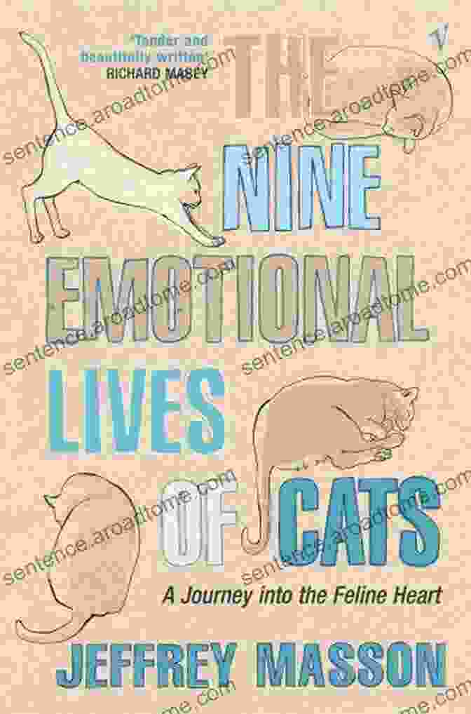 Journey Into The Feline Heart Book Cover The Nine Emotional Lives Of Cats: A Journey Into The Feline Heart