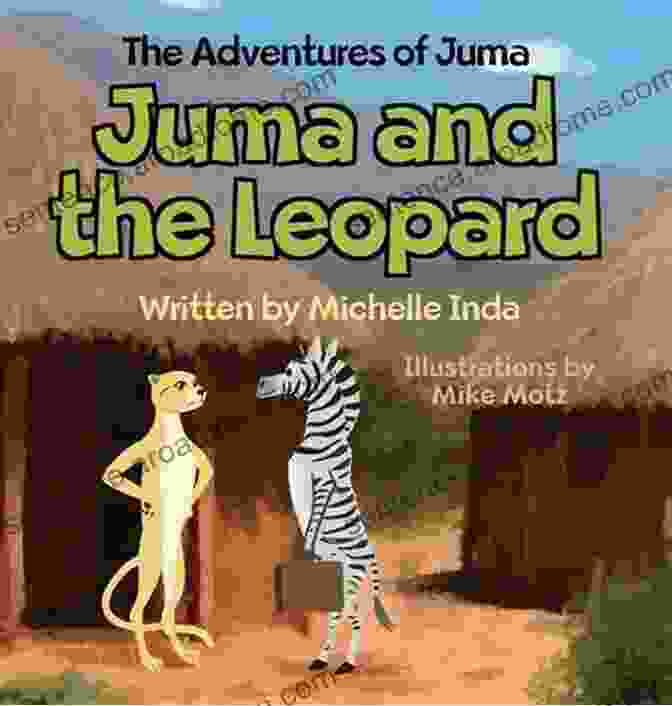 Juma And The Leopard: Book Cover With A Boy And A Leopard In The African Savanna Juma And The Leopard (The Adventures Of Juma)