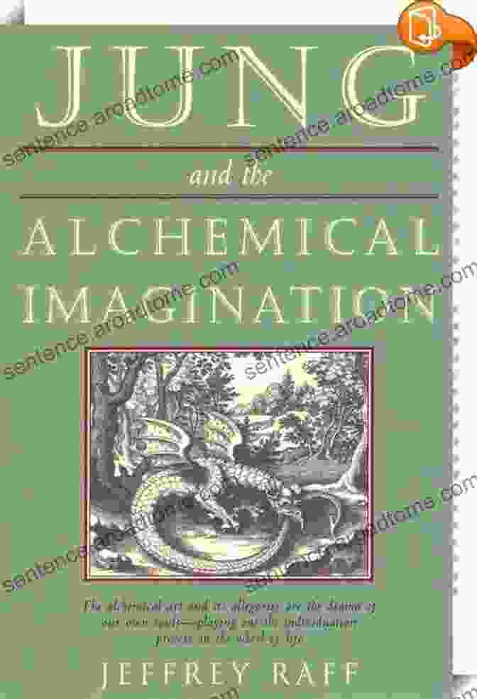 Jung And The Alchemical Imagination Book Cover Jung And The Alchemical Imagination (The Jung On The Hudson Series)