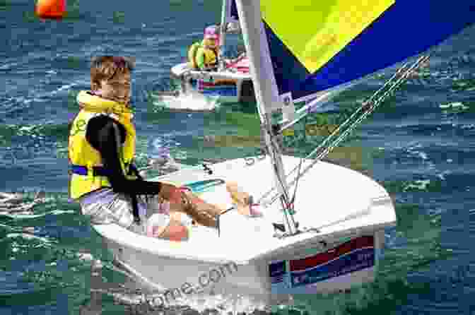 Kids Learning To Sail A Small Boat Water Sports (Kids Guides) James O Fraioli