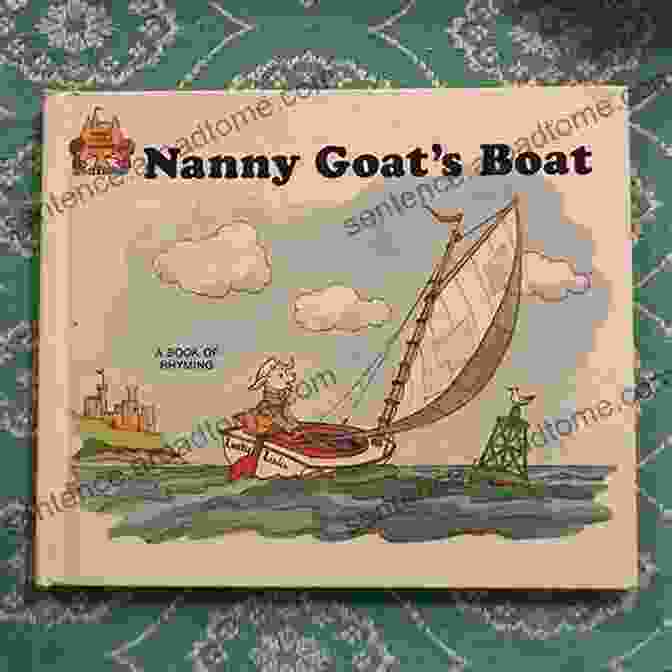 Nanny Goat Boat Book Cover Nanny Goat S Boat: A Of Rhyming (Magic Castle Readers)