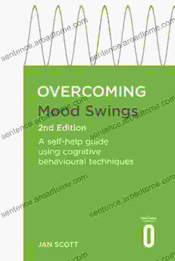 Overcoming Mood Swings 2nd Edition Book Cover Overcoming Mood Swings 2nd Edition: A CBT Self Help Guide For Depression And Hypomania (Overcoming Books)