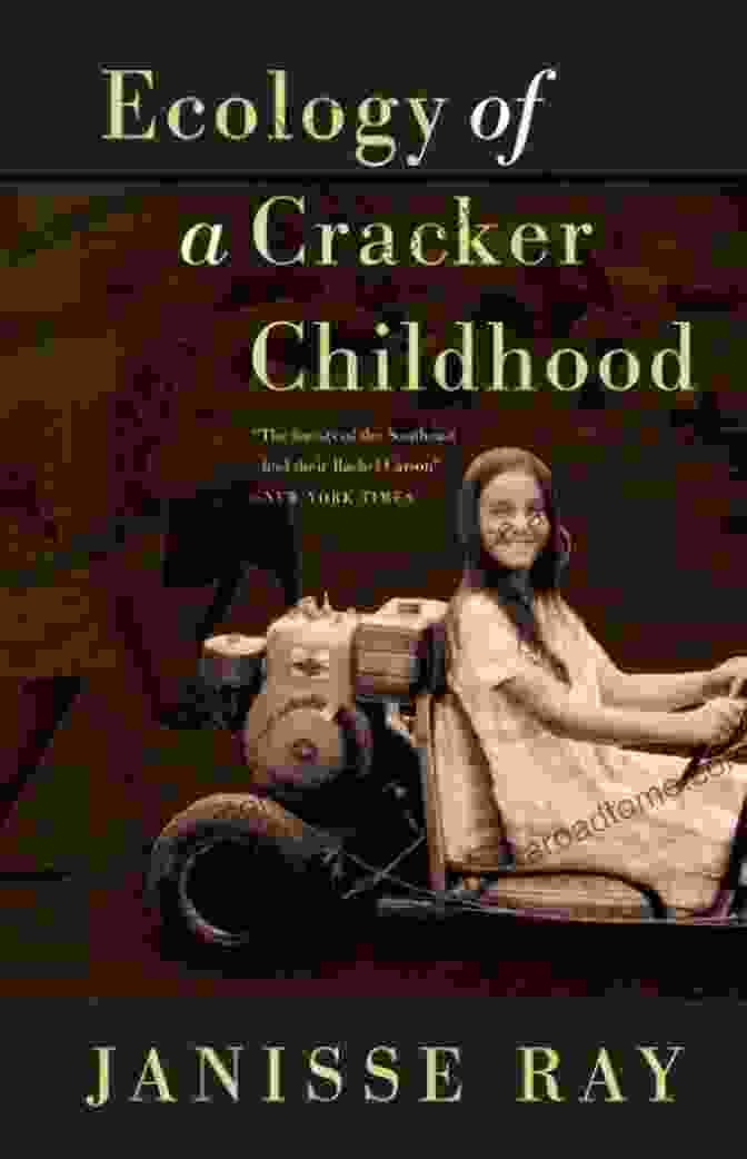 Positive Reviews For Ecology Of A Cracker Childhood