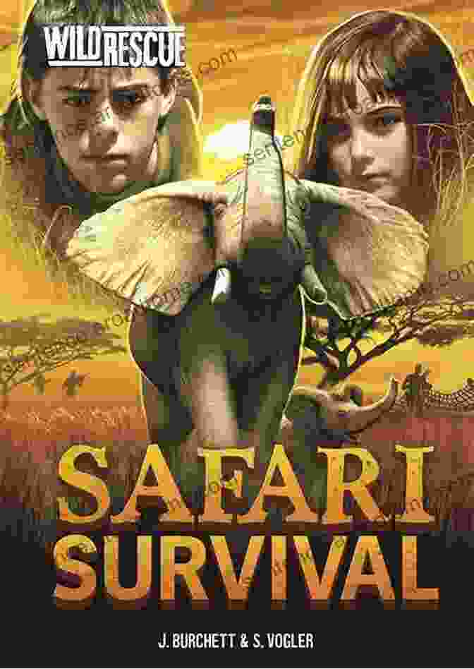 Safari Survival Wild Rescue Book Cover Featuring A Wildlife Ranger In The African Wilderness Safari Survival (Wild Rescue 5)