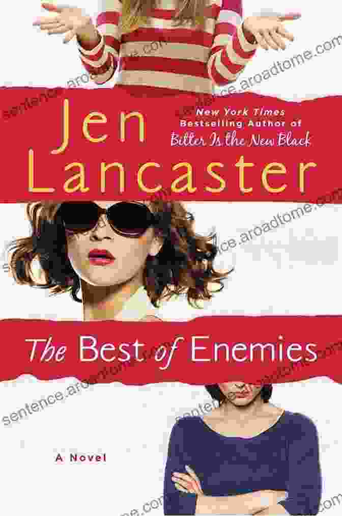 The Best Of Enemies Book Cover With A Smiling Jen Lancaster The Best Of Enemies Jen Lancaster