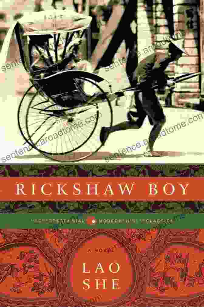 The Cover Of Rickshaw Boy By She Lao Rickshaw Boy: A Novel She Lao