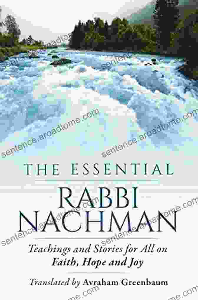 The Essential Rabbi Nachman By Jeanne Christensen The Essential Rabbi Nachman Jeanne Christensen