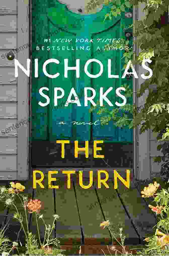 The Return By Nicholas Sparks The Return Nicholas Sparks