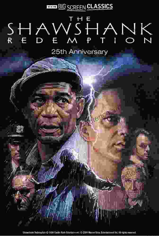 The Shawshank Redemption Movie Poster With The Iconic Tagline: The Shawshank Redemption Revealed: How One Story Keeps Hope Alive