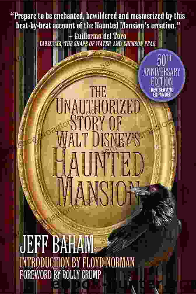 The Unauthorized Story Of Walt Disney's Haunted Mansion Book Cover The Unauthorized Story Of Walt Disney S Haunted Mansion