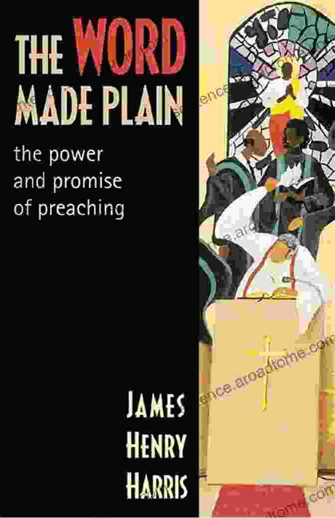 The Word Made Plain Book Cover The Word Made Plain: The Power And Promise Of Preaching