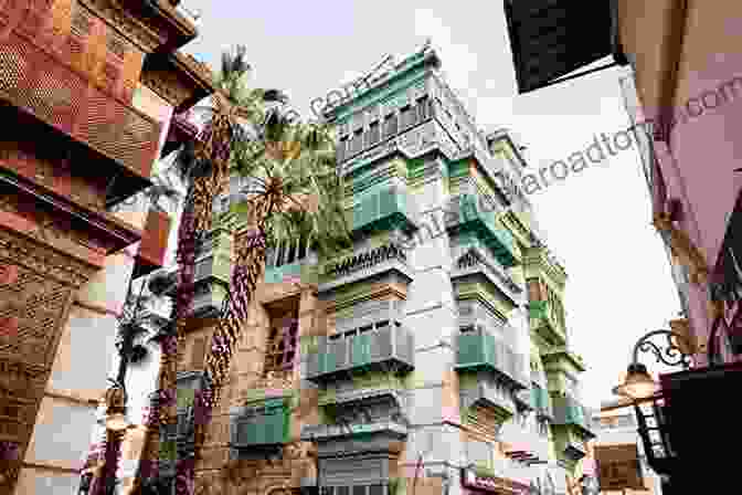 Traditional Architecture And Urban Design In Al Balad, Jeddah, Preserving Historical Identity Amidst Modern Development Temporary Cities: Resisting Transience In Arabia (Planning History And Environment)