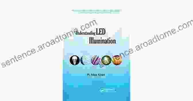 Understanding LED Illumination Book Cover Understanding LED Illumination M Nisa Khan