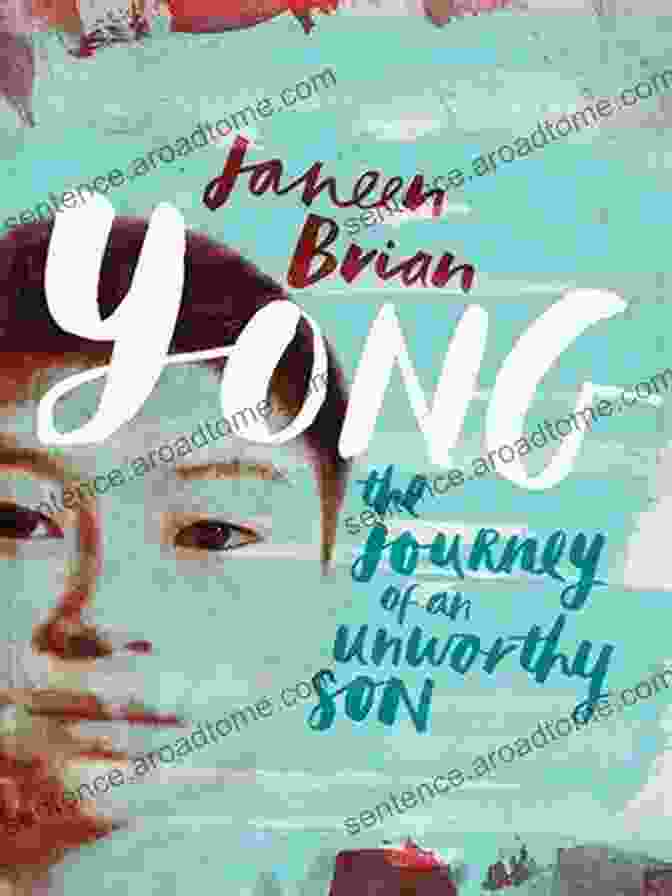 Yong: The Journey Of An Unworthy Son Book Cover Yong: The Journey Of An Unworthy Son