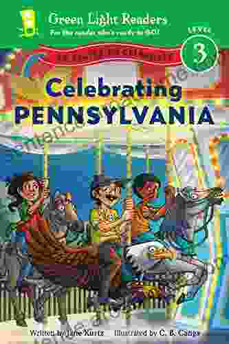 Celebrating Pennsylvania: 50 States To Celebrate (Green Light Readers Level 3)