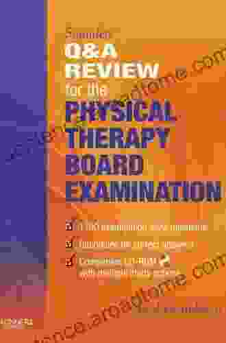 Saunders Q A Review For The Physical Therapy Board Examination E