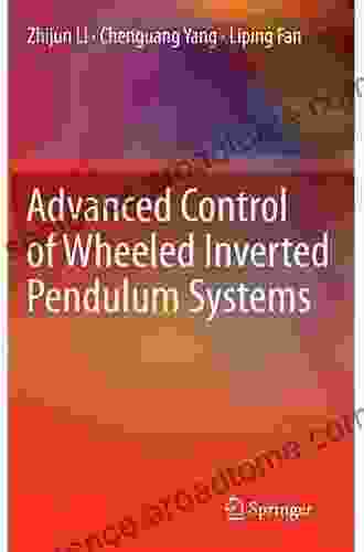 Advanced Control Of Wheeled Inverted Pendulum Systems