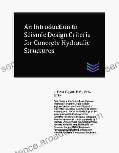 An Introduction To Seismic Design Criteria For Concrete Hydraulic Structures (Dams And Hydroelectric Power Plants)