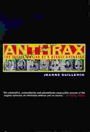 Anthrax: The Investigation Of A Deadly Outbreak