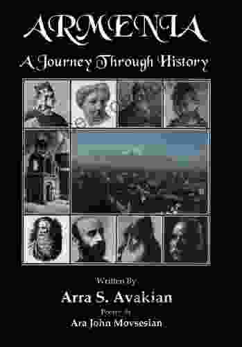 ARMENIA: A Journey Through History