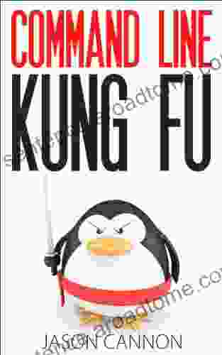 Command Line Kung Fu: Bash Scripting Tricks Linux Shell Programming Tips and Bash One liners