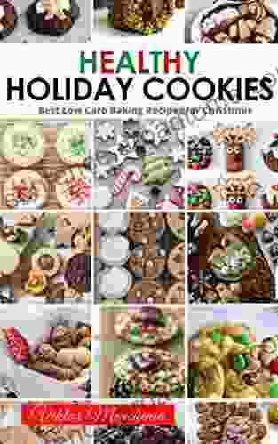 Healthy Holiday Cookies: Best Low Carb Baking Recipes For Christmas