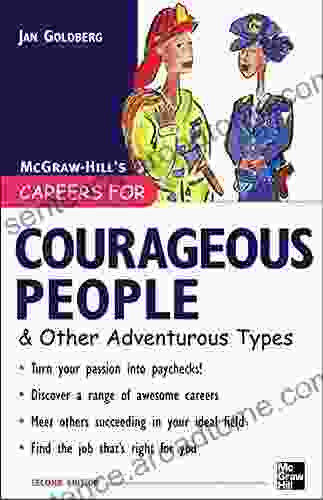 Careers For Courageous People Other Adventurous Types (Careers For Series)