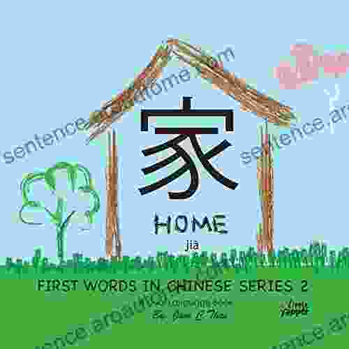 Home: Chinese For Children (Bilingual English And Mandarin Chinese Vocabulary With Pinyin) Dual Language Edition (First Words In Chinese 2)