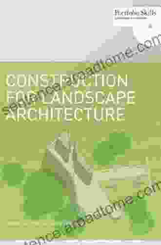 Construction For Landscape Architecture: Portfolio Skills