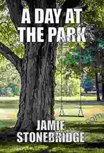 A Day At The Park: Large Print Fiction For Seniors With Dementia Alzheimer S A Stroke Or People Who Enjoy Simplified Stories (Senior Fiction)