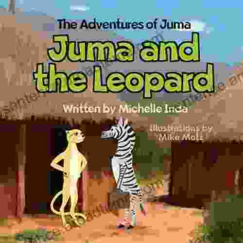 Juma And The Leopard (The Adventures Of Juma)